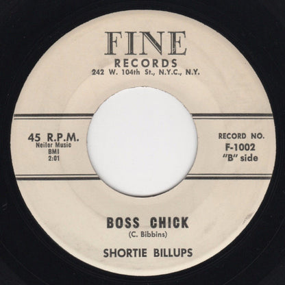 Shorty Billups : Why Can't You Be True / Boss Chick (7")
