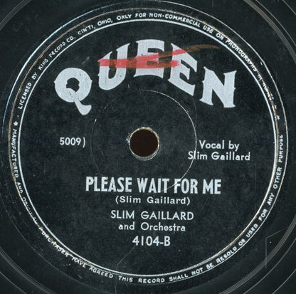 Slim Gaillard And His Orchestra : Vout Orenee / Please Wait For Me (Shellac, 10")