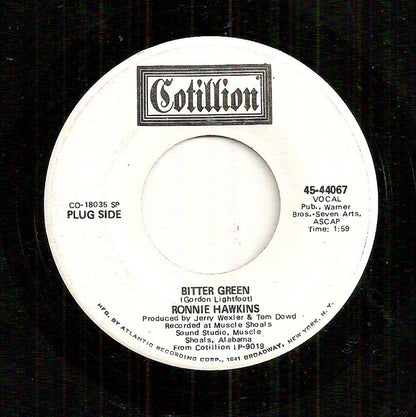 Ronnie Hawkins : Bitter Green (7", Single, Promo, SP-)