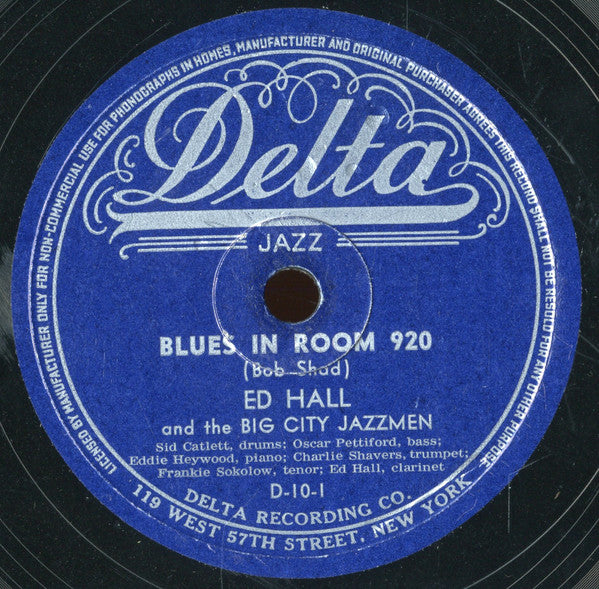 Edmond Hall And The Big City Jazzmen : Blues In Room 920 / Sweet Georgia Brown (Shellac, 10")
