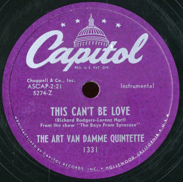 The Art Van Damme Quintet : This Can't Be Love / Hawaiian War Chant (Shellac, 10")