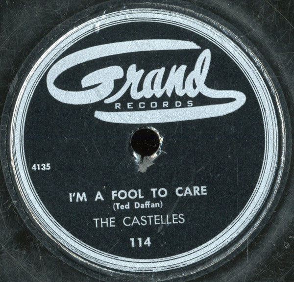 The Castelles : I'm A Fool To Care / Marcella (Shellac, 10")