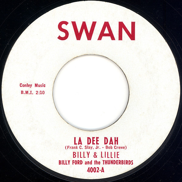 Billy & Lillie / Billy Ford And The Thunderbirds : La Dee Dah / The Monster (7", Single, Styrene, Bri)