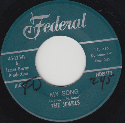 The Jewels : My Song (7", Single)