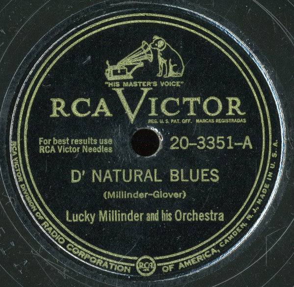 Lucky Millinder And His Orchestra : D' Natural Blues / Little Girl Don't Cry (Shellac, 10")
