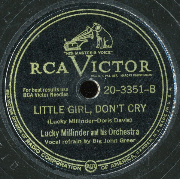 Lucky Millinder And His Orchestra : D' Natural Blues / Little Girl Don't Cry (Shellac, 10")