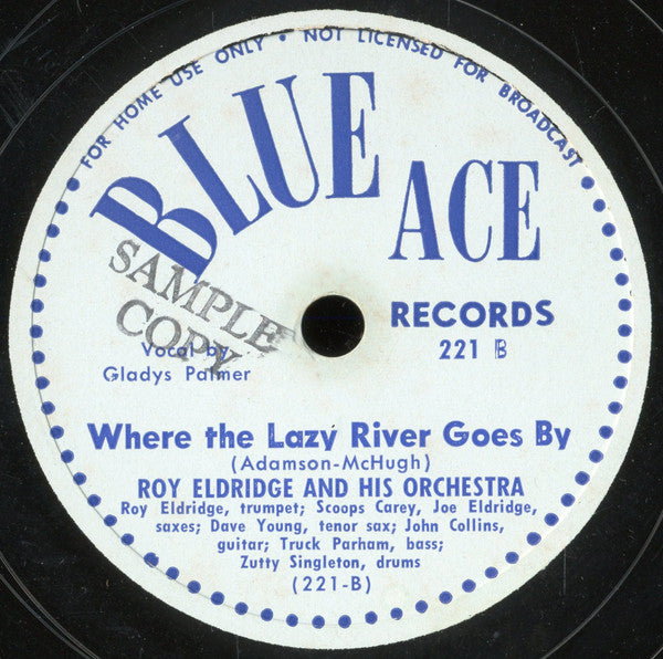 Roy Eldridge And His Orchestra : After You've Gone / Where The Lazy River Goes By (Shellac, 10", RE, Unofficial)