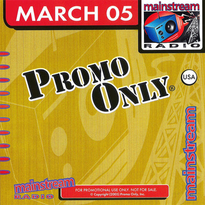 Various : Promo Only Mainstream Radio: March 05 (CD, Comp, Promo)