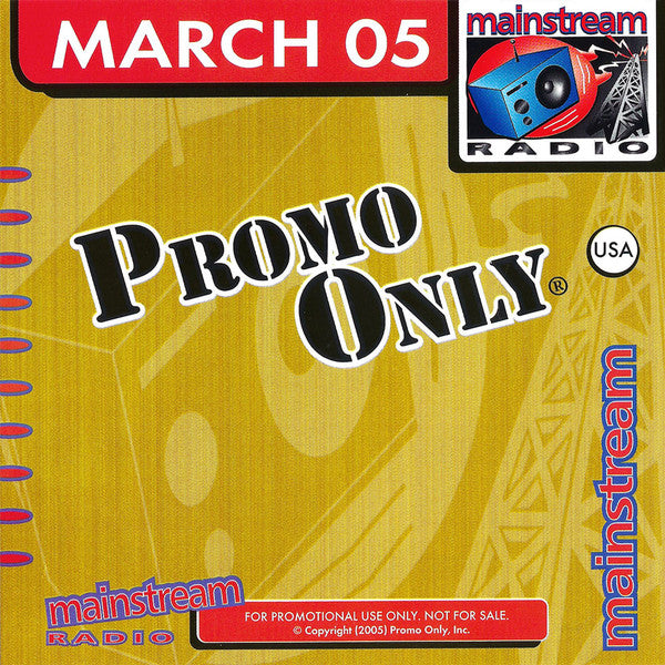 Various : Promo Only Mainstream Radio: March 05 (CD, Comp, Promo)