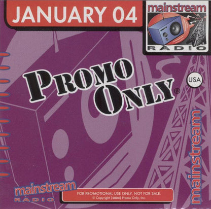 Various : Promo Only Mainstream Radio: January 04 (CD, Comp, Promo)