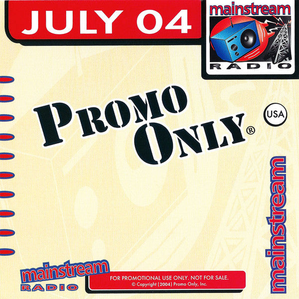 Various : Promo Only Mainstream Radio: July 2004 (CD, Comp, Promo)