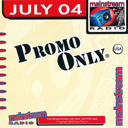 Various : Promo Only Mainstream Radio: July 2004 (CD, Comp, Promo)