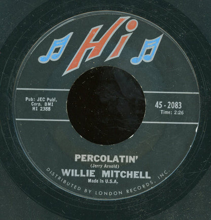 Willie Mitchell : Percolatin' (7", Single, Styrene)