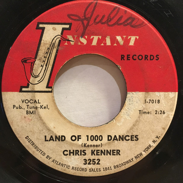 Chris Kenner : Land Of 1000 Dances / That's My Girl (7")