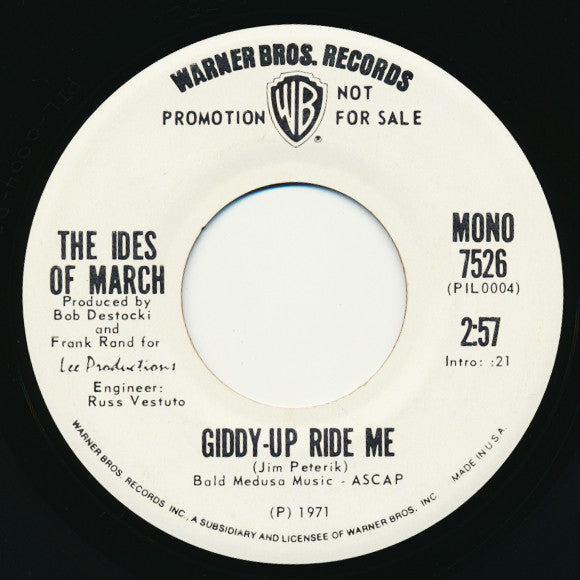 The Ides Of March : Giddy-Up Ride Me (7", Promo)