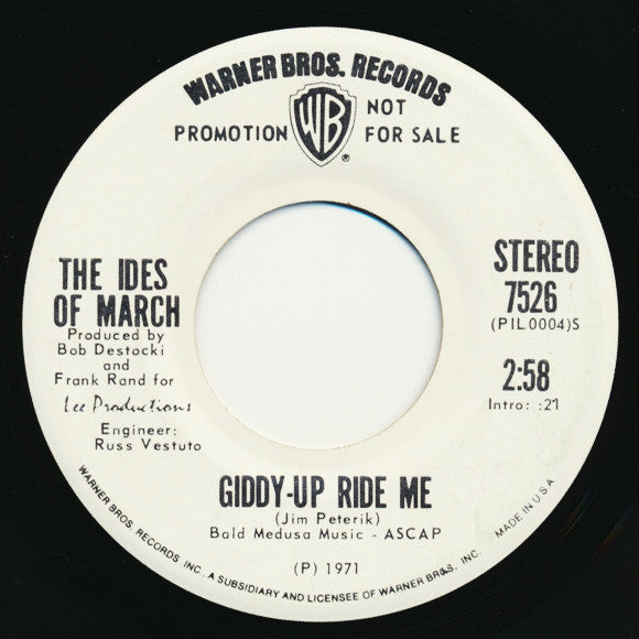 The Ides Of March : Giddy-Up Ride Me (7", Promo)