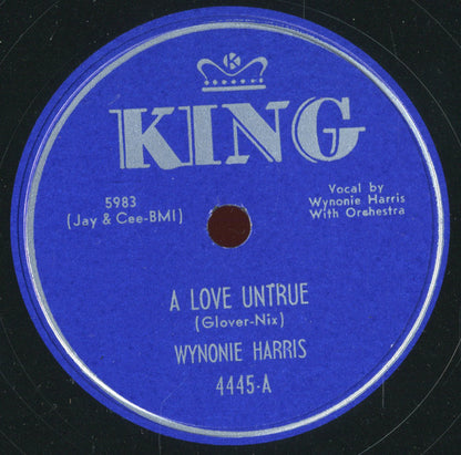 Wynonie Harris : I Believe I'll Fall In Love / A Love Untrue (Shellac, 10")