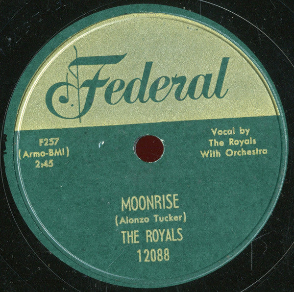 The Royals (2) : Moonrise / Fifth Street Blues (Shellac, 10")