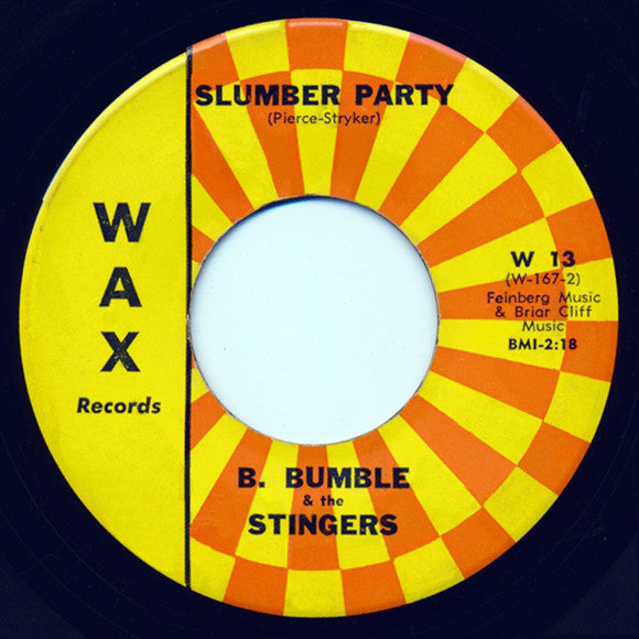 B. Bumble & The Stingers : Polly Wog / Slumber Party (7", Single)