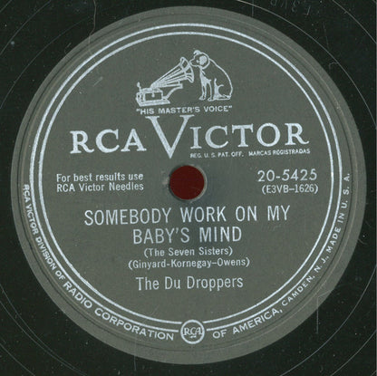 The Du Droppers : Somebody Work On My Baby's Mind / Whatever You're Doin' (Keep On Doin' It) (Shellac, 10")