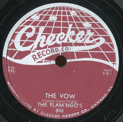 The Flamingos : The Vow / Shilly Dilly (Shellac, 10", Single)