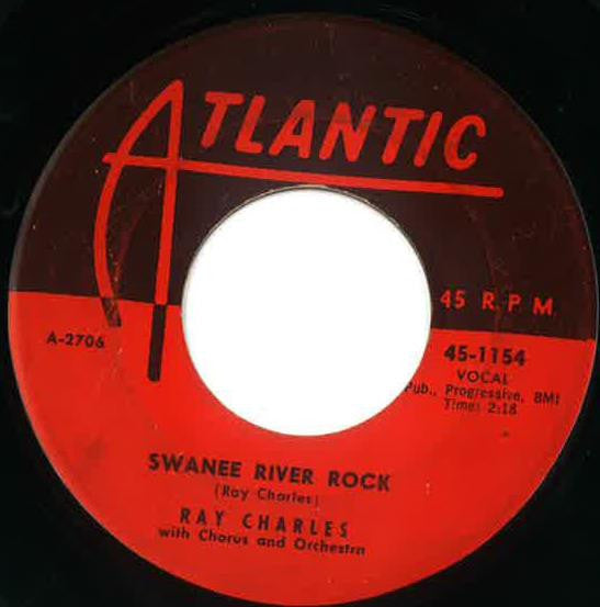 Ray Charles And His Orchestra : Swanee River Rock (7")