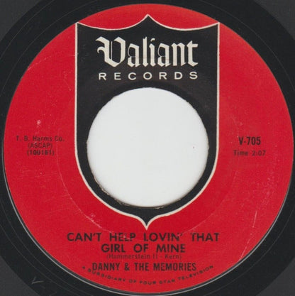 Danny & The Memories : Can't Help Lovin That Girl Of Mine /  Don't Go (7", Styrene)