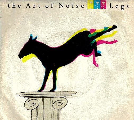 The Art Of Noise : Legs (7", Single, Styrene)