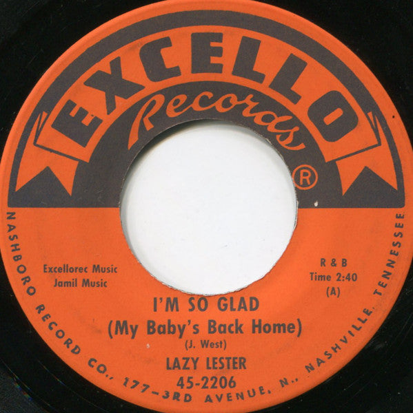 Lazy Lester : I'm So Glad (My Baby's Back Home) / Whoa Now (7", Single)