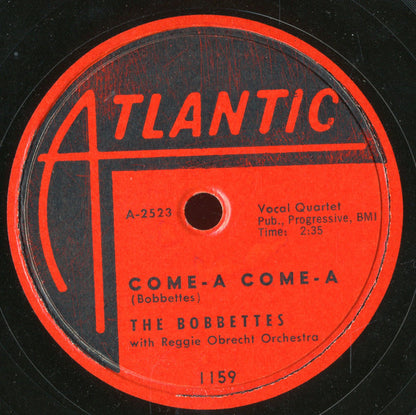 The Bobbettes With Reggie Obrecht Orchestra : Speedy / Come-A, Come-A (Shellac, 10")