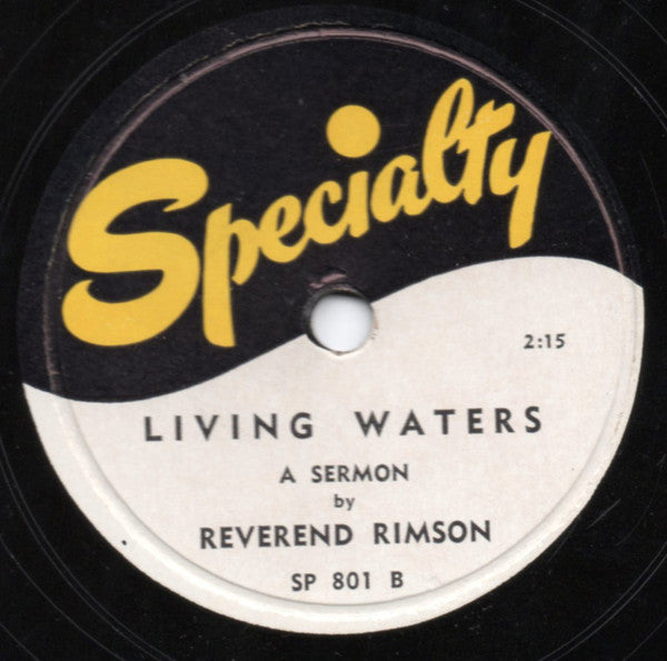 Rev Rimson & His Congregation / Rev. Rimson : Believe On Me / Living Waters (Shellac, 10", RE)