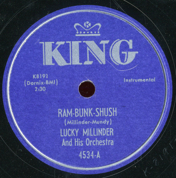 Lucky Millinder And His Orchestra : Loaded With Love / Ram-Bunk-Shush (Shellac, 10")