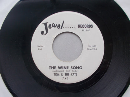 Tom And The Cats : The Wine Song  (7")