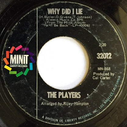 The Players (10) : Why Did I Lie / I'm Glad I Waited (7", Single)