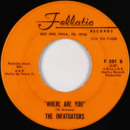 The Infatuators : I Found My Love / Where Are You (7")