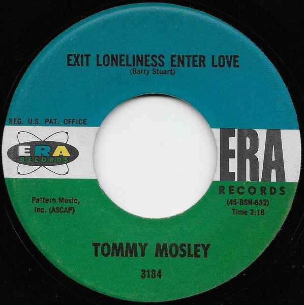 Tommy Mosley : Exit Loneliness Enter Love (7")