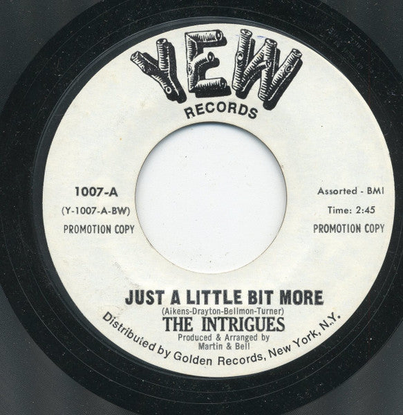 The Intrigues : Just A Little Bit More / Let's Dance (7", Single, Promo, Styrene, Whi)