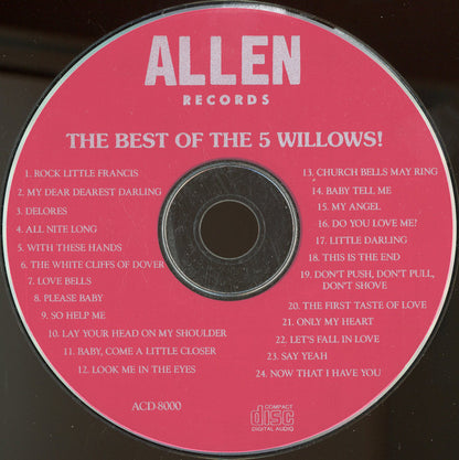 The 5 Willows : The Best Of The 5 Willows (CDr, Comp)