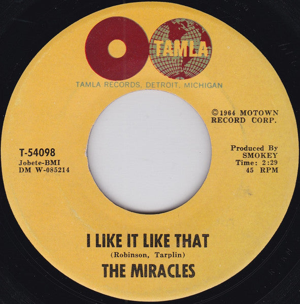 The Miracles : I Like It Like That / You're So Fine And Sweet (7", 𝓐𝓡𝓟)