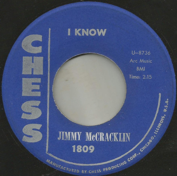 Jimmy McCracklin : I Know / Later On (7")