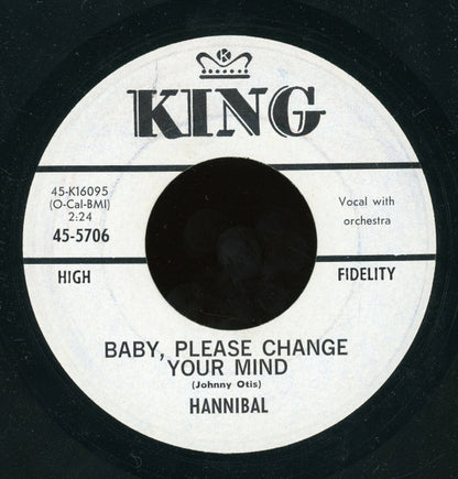 The Mighty Hannibal : Baby, Please Change Your Mind / I Think We've Met Before (7", Single)