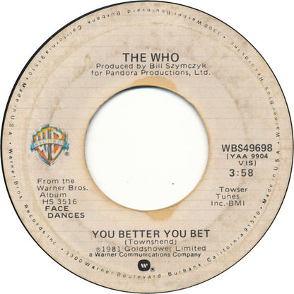 The Who : You Better You Bet (7", Single, Styrene, Ter)