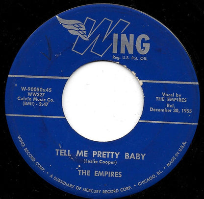 The Empires (3) : Tell Me Pretty Baby / By The Riverside (7")