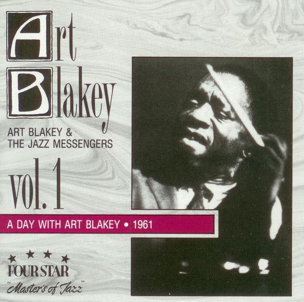 Art Blakey & The Jazz Messengers : A Day With Art Blakey 1961 • Vol. 1 (CD, Album, RE)