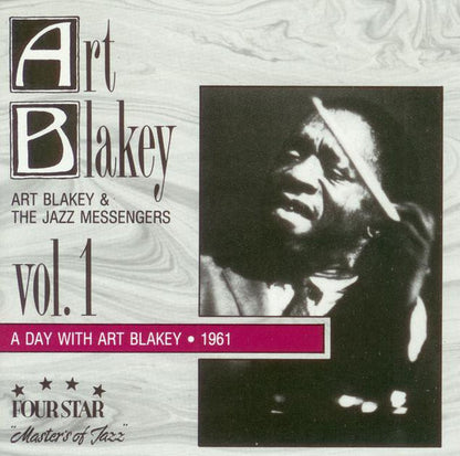 Art Blakey & The Jazz Messengers : A Day With Art Blakey 1961 • Vol. 1 (CD, Album, RE)