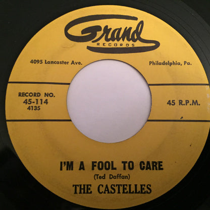 The Castelles : I'm A Fool To Care / Marcella  (7", RP)
