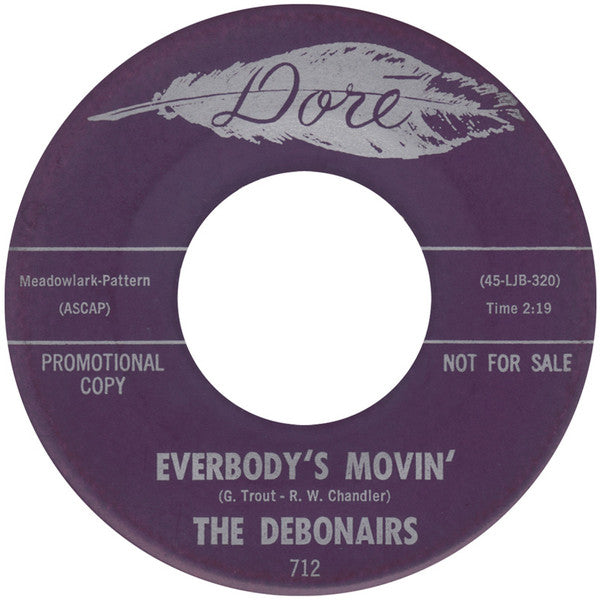 The Debonaires (7) : Everbody's Movin' (7", Single, Promo)