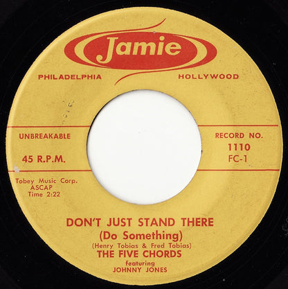 The Five Chords (2) : Don't Just Stand There (Do Something) / Love Is Like Music (Do Re Mi) (7")