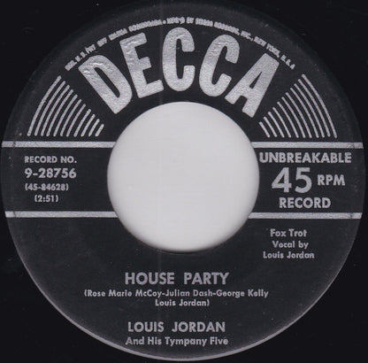 Louis Jordan And His Tympany Five : House Party (7", Single)