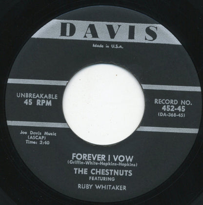 The Chestnuts (3) : Forever I Vow / Brother Ben (7")